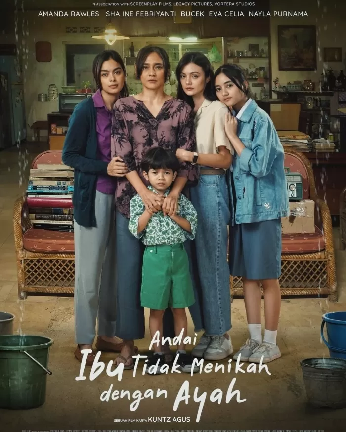 Film Drama Keluarga 2025: “Andai Ibu Tidak Menikah dengan Ayah” Hadirkan Kisah Menyentuh