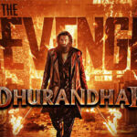 DHURANDHAR: THE REVENGE