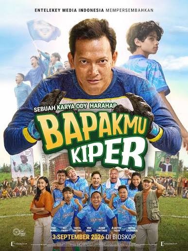 Trailer Film Bapakmu Kiper Kisah Tarkam